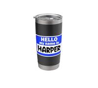 Funny Hi Hello My Name is Harper On Nametag Introduction Stainless Steel Insulated Tumbler