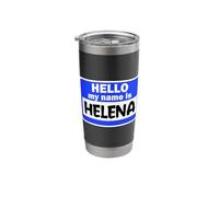 Funny Hi Hello My Name is Helena On Nametag Introduction Stainless Steel Insulated Tumbler