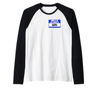 Funny Hi Hello My Name is Ian On Nametag Introduction Raglan Baseball Tee