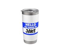 Funny Hi Hello My Name is Jake On Nametag Introduction Stainless Steel Insulated Tumbler