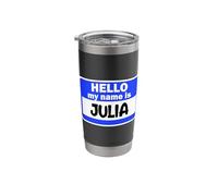 Funny Hi Hello My Name is Julia On Nametag Introduction Stainless Steel Insulated Tumbler