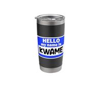 Funny Hi Hello My Name is Kwame On Nametag Introduction Stainless Steel Insulated Tumbler