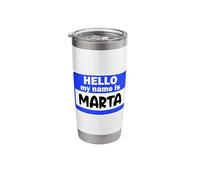 Funny Hi Hello My Name is Marta On Nametag Introduction Stainless Steel Insulated Tumbler
