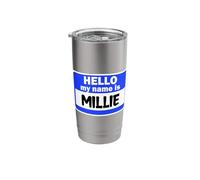 Funny Hi Hello My Name is Millie On Nametag Introduction Stainless Steel Insulated Tumbler