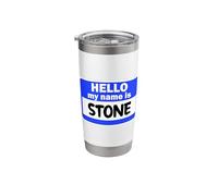 Funny Hi Hello My Name is Stone On Nametag Introduction Stainless Steel Insulated Tumbler