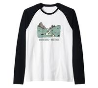 Funny Hiker Humor Mountains Over Meetings Raglan Baseball Tee