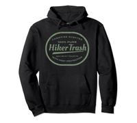Funny Hiker Trash Logo Design for Long Distance Backpackers Pullover Hoodie
