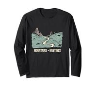 Funny Hiking Humor Mountains Over Meetings Long Sleeve T-Shirt