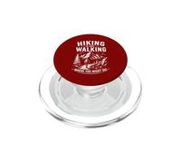 Funny Hiking is Just Walking Where You Might Die PopSockets PopGrip for MagSafe