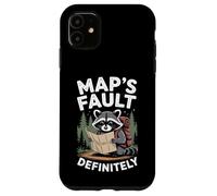 Funny Hiking Raccoon Map's Fault Definitely Hiker Raccoon Case for iPhone 11