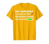 Funny Hip Replacement Surgery Recovery Get Well Soon T Shirt T-Shirt, Men, Golden Yellow, Small