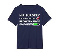 Funny Hip Replacement Surgery Recovery Get Well Soon T Shirt T-Shirt, Women's Plus, Navy Blue, 6X