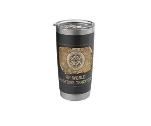 Funny Historian AP History AP Course World History Teacher Stainless Steel Insulated Tumbler