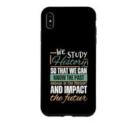 Funny History Art For Men Women Historians History Teachers Case for iPhone XS Max