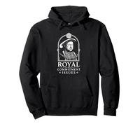 Funny History Henry VIII Royal Commitment Issues Tudor Quote Pullover Hoodie