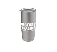 Funny History Teacher Making Past Your Problem Stainless Steel Insulated Tumbler