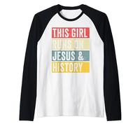 Funny History Tshirt This Girl Runs On Jesus And History Dad Raglan Baseball Tee
