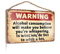 Funny Home Decor for Door Warning: Alcohol Makes You Whisper Wooden Sign Home Signs Wall Decor Funny Hanging Sign(20X30CM)