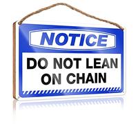 Funny Home Decor Signs Notice Do Not Lean On Chain Wooden Sign Posters For Teens Outdoor Fall Decorations(15X28CM)