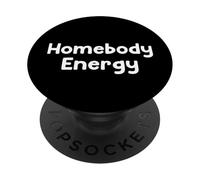 Funny Homebody Humor Design Cozy Introvert Vibes tees PopSockets Adhesive PopGrip
