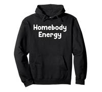 Funny Homebody Humor Design Cozy Introvert Vibes tees Pullover Hoodie