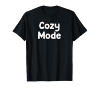 Funny Homebody Humor Design Cozy Mode tees T-Shirt