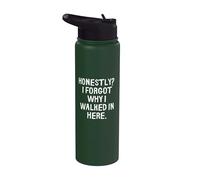 Funny Honestly I Forgot Why I Walked in Here Stainless Steel Insulated Water Bottle