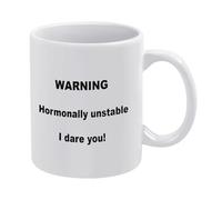 Funny Hormonal and Unstable Mug - 11oz Menopause & Pregnancy Gag Gift