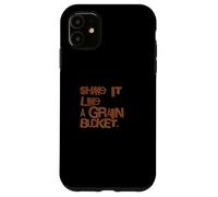 Funny Horse Barn Humor Shake it Like A Grain Bucket Case for iPhone 11