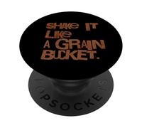 Funny Horse Barn Humor Shake it Like A Grain Bucket PopSockets Adhesive PopGrip