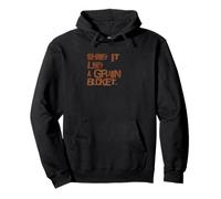 Funny Horse Barn Humor Shake it Like A Grain Bucket Pullover Hoodie