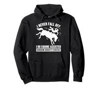 Funny Horseback Riding Equestrian I Never Fall Off Horse Pullover Hoodie