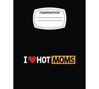 Funny Hot Mom Summer Gifts Red Heart Design Milf A Legacy of Wisdom and Love: Honoring the Memory of a Beloved Mother