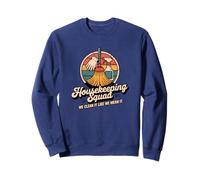 Funny Housekeeping Squad We Clean It Housekeeper Sweatshirt