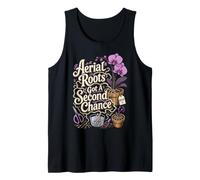 Funny Houseplant Aerial Roots Got a Second Chance Tank Top