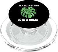 Funny Houseplant Mom My Monstera Is In A Coma PopSockets PopGrip for MagSafe