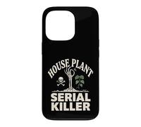 Funny Houseplants Serial Killer House Plants Gardeners Case for iPhone 13 Pro
