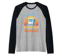 Funny How The Computer Suddenly Starts Working Raglan Baseball Tee
