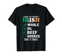 Funny How To Speak Irish T-Shirt