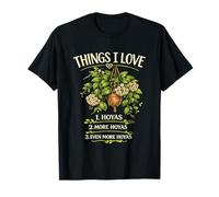 Funny Hoya Plant Lover Humor Hoyas Collector More Hoyas T-Shirt