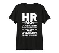 Funny HR Manager Human Resources FAQs Premium T-Shirt
