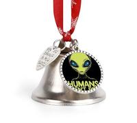 Funny Humans Aren't Real Christmas Bell Hanging Ornamen Decorative Holiday Pendant for Xmas Tree Home Door