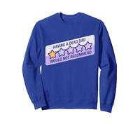 Funny Humor Joke Having A Dead Dad Would Recommend Sweatshirt, Adult Unisex, Royal Blue, Small