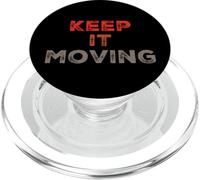 Funny Humor Text Funny For People Funny Keep It Moving PopSockets PopGrip for MagSafe