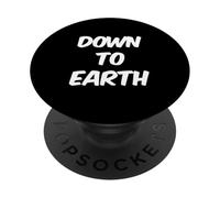 Funny Humor Text Funny For People Funny Quotes Down To Earth PopSockets Adhesive PopGrip