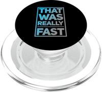 Funny Humor Text Funny For People Funny That Was Really Fast PopSockets PopGrip for MagSafe