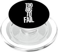 Funny Humor Text Funny For People Funny Too Big To Fail PopSockets PopGrip for MagSafe
