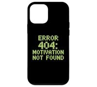 Funny Humor Text Funny People Error 404 Motivation Not Found Case for iPhone 12 mini