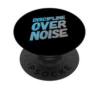 Funny Humor Text Funny People Funny Discipline Over Noise PopSockets Adhesive PopGrip