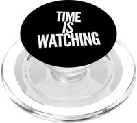 Funny Humor Text Funny People Funny Quotes Time Is Watching PopSockets PopGrip for MagSafe